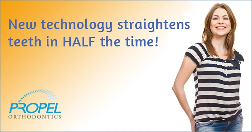 Propel Your Orthodontic Treatment